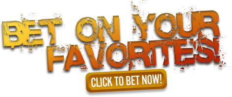 Click here to bet on your favorites now!